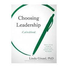 Choosing leadership : a workbook