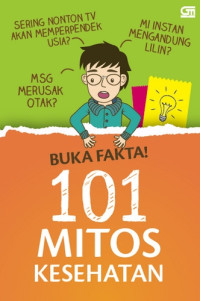 Buka Fakta! 101 Mitos Kesehatan