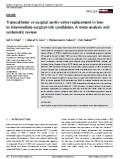 Transcatheter vs surgical aortic-valve replacement in lowto intermediate-surgical-risk candidates: A meta-analysis and
systematic review