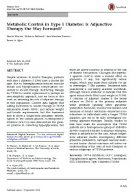 Metabolic Control in Type 1 Diabetes: Is Adjunctive Therapy the Way Forward?