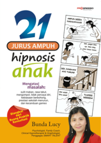 21 Jurus Ampuh hipnosis anak