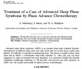 Treatment of a Case of Advanced Sleep Phase SYndrome by Phase Advance Chronotherapy