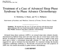 Treatment of a Case of Advanced Sleep Phase SYndrome by Phase Advance Chronotherapy