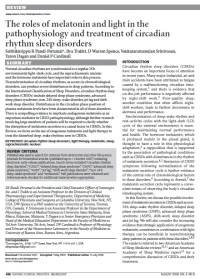 The roles of melatonin and light in the pathophysiology and treatment of circadian rhythm sleep disorders