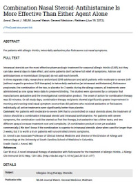 Combination Nasal Steroid-Antihistamine Is More Effective Than Either Agent Alone