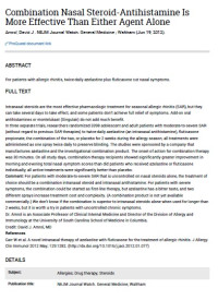 Combination Nasal Steroid-Antihistamine Is More Effective Than Either Agent Alone