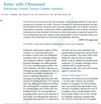 Better with Ultrasound: Subclavian Central Venous Catheter Insertion