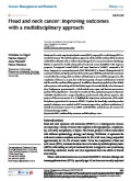 Head and neck cancer: improving outcomes with a multidisciplinary approach