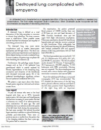 Destroyed lung complicated with empyema