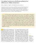 Circulating Testosterone as the Hormonal Basis of Sex Differences in Athletic Performance