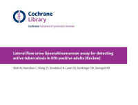 Lateral flow urine lipoarabinomannan assay for detecting active tuberculosis in HIV-positive adults (Review)