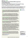 Estimating Survival in Patients With Lung Cancer and Brain Metastases An Update of the Graded Prognostic Assessment for Lung Cancer Using Molecular Markers (Lung-molGPA)