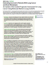 Estimating Survival in Patients With Lung Cancer and Brain Metastases An Update of the Graded Prognostic Assessment for Lung Cancer Using Molecular Markers (Lung-molGPA)