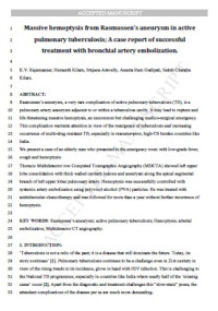 Massive hemoptysis from Rasmussen's aneurysm in active pulmonary tuberculosis; A case report of successful treatment with bronchial artery embolization