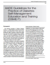 Diabetes Self-management Education and Support in Type 2 Diabetes - A Joint Position Statement of the American
Diabetes Association, the American Association of Diabetes Educators, and the Academy of Nutrition and Dietetics