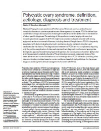 Polycystic ovary syndrome: definition, aetiology, diagnosis and treatment