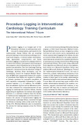 Procedure Logging in Interventional Cardiology Training Curriculum: The Interventional Fellows’ T-Score