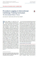 Procedure Logging in Interventional Cardiology Training Curriculum: The Interventional Fellows’ T-Score