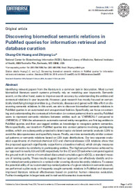 Discovering biomedical semantic relations in PubMed queries for information retrieval and database curation