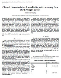 Clinical charateristic and morbidity pattern among Low Birth Weight Babies