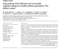 Long-lasting active lifestyle and successful cognitive aging in a healthy elderly population: The PROOF cohort