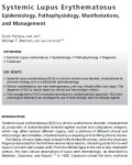 Systemic Lupus Erythematosus : Epidemiology, Pathophysiology, Manifestations, and Management