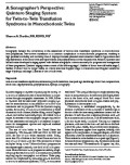 A Sonographer’s Perspective: Quintero Staging System for Twin-to-Twin Transfusion Syndrome in Monochorionic Twins