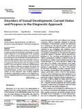 Disorders of Sexual Development: Current Status
and Progress in the Diagnostic Approach