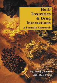 Herb toxicities and drug interactions: a formula approach