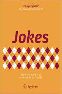 Jokes: Have a Laugh and Improve Your English