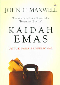 Kaidah Emas Untuk Profesional