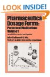 Pharmaceutical dosage forms: parenteral medications, vol. 1