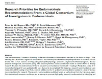 Research Priorities for Endometriosis: Recommendations From a Global Consortium of Investigators in Endometriosis