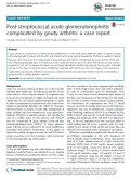 Post-streptococcal acute glomerulonephritis complicated by gouty arthritis: a case report