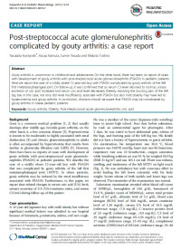 Post-streptococcal acute glomerulonephritis complicated by gouty arthritis: a case report