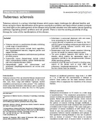 Practical Genetics : Tuberous sclerosis