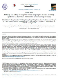 Efficacy and safety of ticagrelor versus clopidogrel in acute coronary syndrome in Taiwan: A multicenter retrospective pilot study