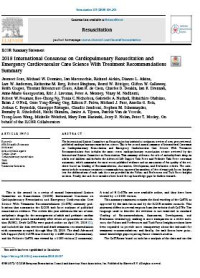 2018 International Consensus on Cardiopulmonary Resuscitation and Emergency Cardiovascular Care Science With Treatment Recommendations Summary