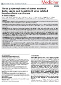 Three polymorphisms of tumor necrosis factor-alpha and hepatitis B virus related hepatocellular carcinoma : A meta-analysis