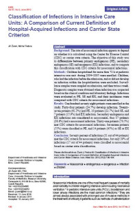 Classification of Infections in Intensive Care Units: A Comparison of Current Definition of
Hospital-Acquired Infections and Carrier State Criterion