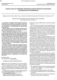 CLINICAL VALUE OF SCREENING PERITONEAL DIALYSIS PATIENTS FOR BACTERIAL COLONIZATION OR CONTAMINATION