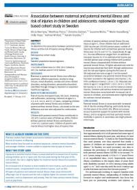 Association between maternal and paternal mental illness and risk of injuries in children and adolescents: nationwide register
based cohort study in Sweden