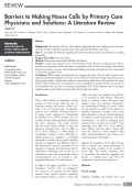 Barriers to Making House Calls by Primary Care Physicians and Solutions: A Literature Review