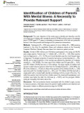 Identification of Children of Parents With Mental Illness: A Necessity to Provide Relevant Support