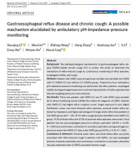 Gastroesophageal reflux disease and chronic cough: A possible mechanism elucidated by ambulatory pH‐impedance‐pressure
monitoring