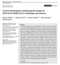 Vaccine development and therapeutic design for 2019‐nCoV/SARS‐CoV‐2: Challenges and chances