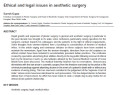 Ethical and legal issues in aesthetic surgery