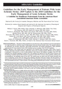 Guidelines for the Early Management of Patients With Acute Ischemic Stroke: 2019 Update to the 2018 Guidelines for the
Early Management of Acute Ischemic Stroke