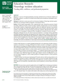 Education Research: Neurology resident education Trending skills, confidence, and professional preparation