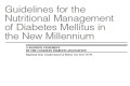 Guidelines for the Nutritional Management of Diabetes Mellitus in the New Millennium